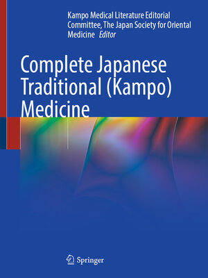 cover image of Complete Japanese Traditional (Kampo) Medicine